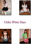 Chika White Days