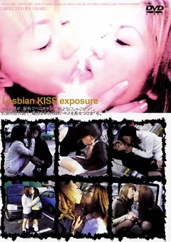Lesbian KISS exposure